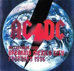 AC-DC : Breaking Mexico City